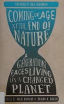 Coming of age at the end of nature