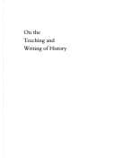 On the teaching and writing of history