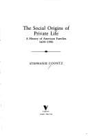 The social origins of private life