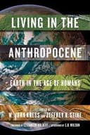 Living in the anthropocene : the earth in the age of humans - 1. edicion