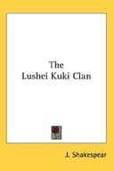 The Lushei Kuki Clan