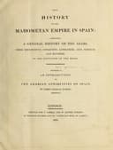 The history of the Mahometan empire in Spain
